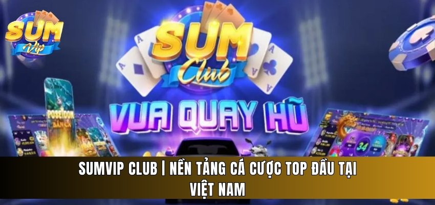 Sumvip Club